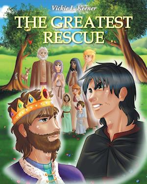 The Greatest Rescue