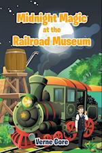 Midnight Magic at the Railroad Museum 