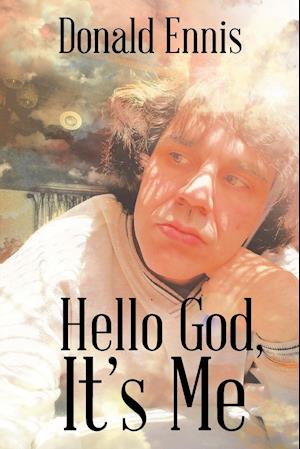 Hello God, It's Me