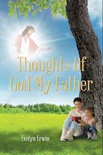 Thoughts of God My Father 