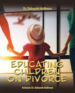 Educating Children on Divorce 