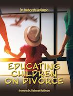 Educating Children on Divorce 