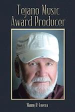 Tejano Music Award Producer 