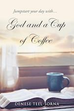 God and a Cup of Coffee 