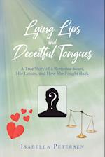 Lying Lips and Deceitful Tongues