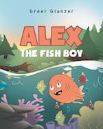 Alex the Fish Boy 