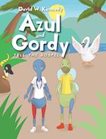 Azul and Gordy Tell The Gospel 
