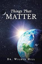 Things That Matter 