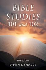 Bible Studies 101 and 102 