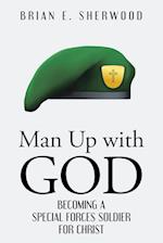 Man Up with God