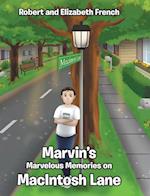 Marvin's Marvelous Memories on MacIntosh Lane 