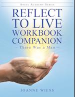 Reflect to Live Workbook Companion