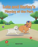 Lola and Harley's Playday at the Park 