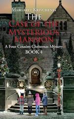 The Case of The Mysterious Mansion