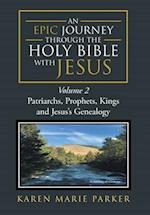 An Epic Journey through the Holy Bible with Jesus