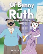 Of Benny and Ruth