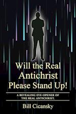 Will the Real Antichrist Please Stand Up!