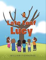 Late Leaf Lucy 