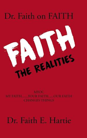 Dr. Faith on Faith