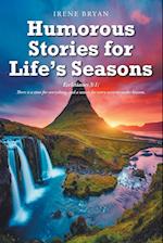 Humorous Stories for Life's Seasons 