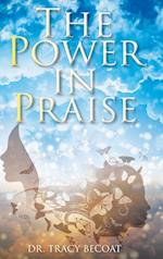 The Power in Praise 