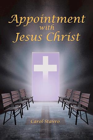 Appointment with Jesus Christ