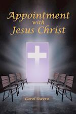 Appointment with Jesus Christ