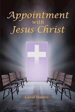 Appointment with Jesus Christ