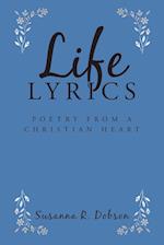 Life Lyrics: Poetry from a Christian Heart 