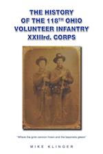 The History of the 118th Ohio Volunteer Infantry XXIIIrd. Corps