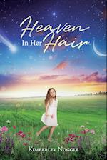 Heaven in Her Hair 