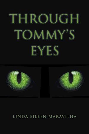 Through Tommy's Eyes