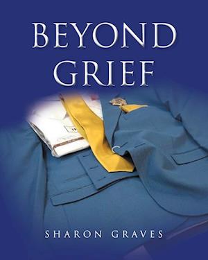 Beyond Grief