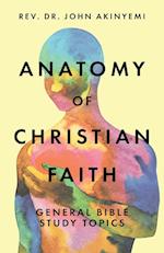 Anatomy of Christian Faith