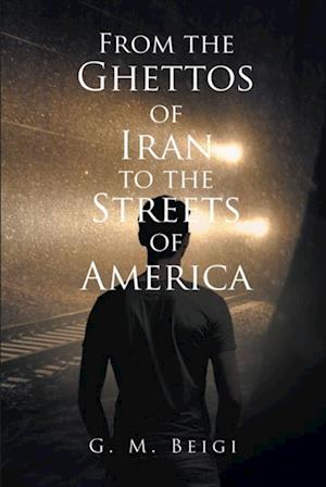 From the Ghettos of Iran to the Streets of America