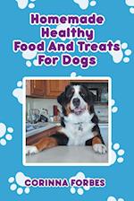 Homemade Healthy Food and Treats for Dogs 