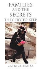 Families and the Secrets They Try to Keep 