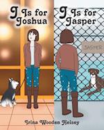 J is for Joshua - J is for Jasper