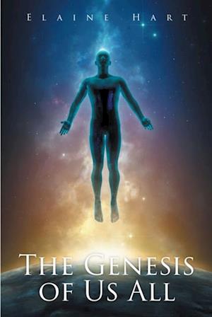 Genesis of Us All