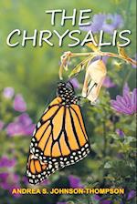 The Chrysalis 