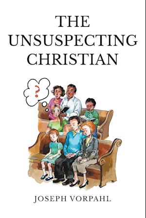 The Unsuspecting Christian