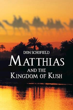 Matthias and the Kingdom of Kush