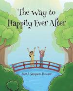 The Way to Happily Ever After 