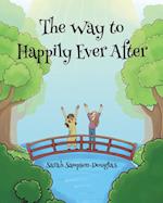 Way to Happily Ever After