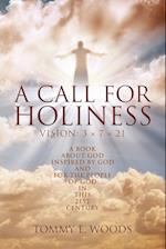 A Call for Holiness: Vision: 3 x 7 = 21 