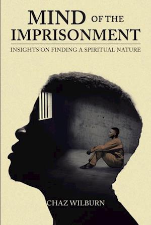 Mind of the Imprisonment