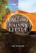 Calling of Johnny Little