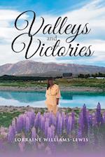 Valleys and Victories 