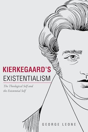 Kierkegaard's Existentialism