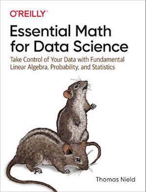 Essential Math for Data Science